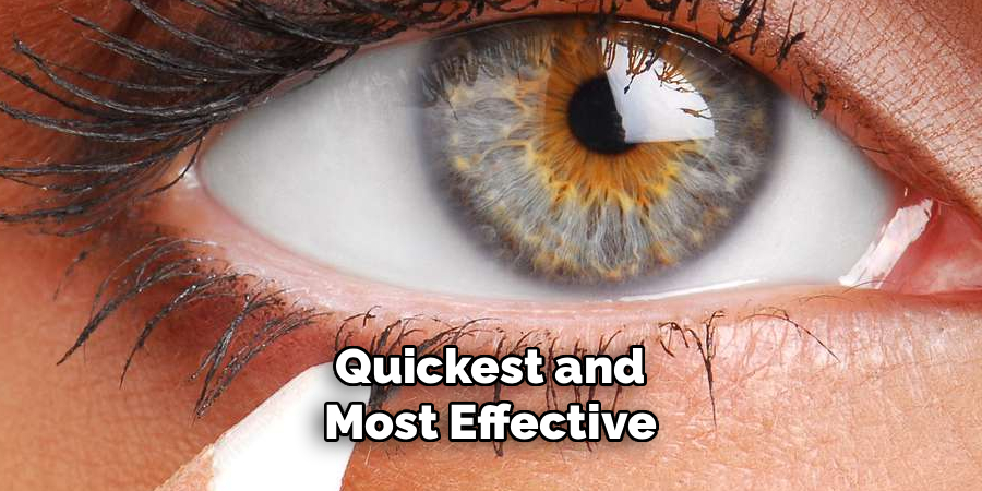 quickest and most effective