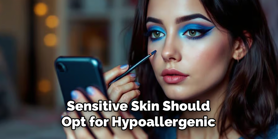 Sensitive Skin Should Opt for Hypoallergenic
