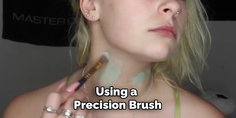 Using a 
Precision Brush