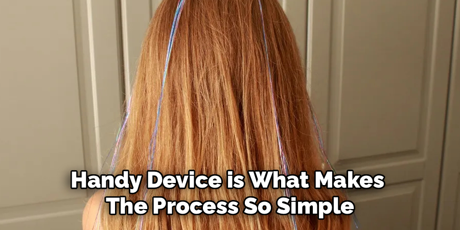 Handy Device is What Makes 
The Process So Simple