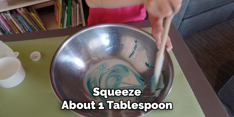 Squeeze About 1 Tablespoon