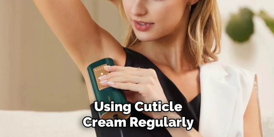 Using Cuticle Cream Regularly