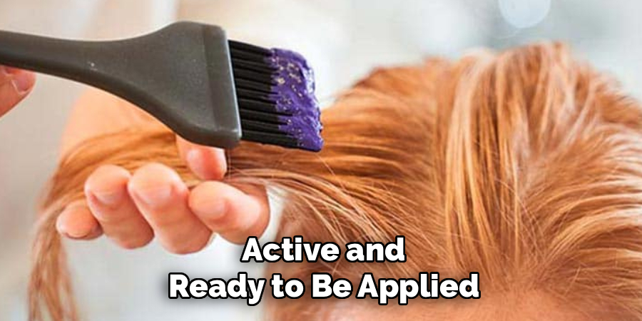 Active and
Ready to Be Applied