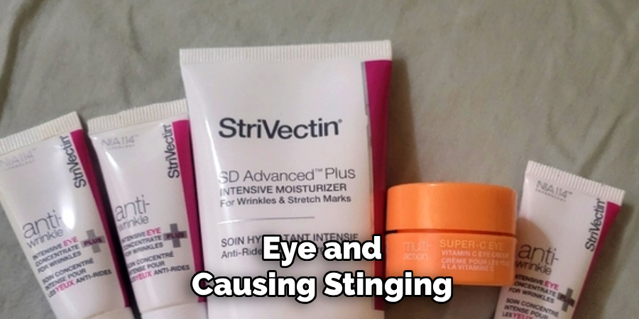 Eye and
Causing Stinging