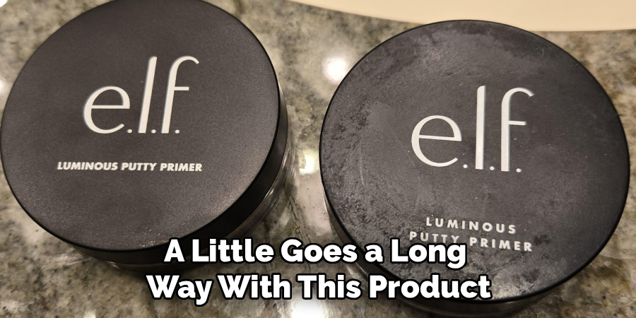 A Little Goes a Long
Way With This Product