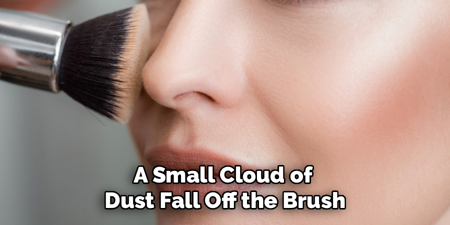 A Small Cloud of
Dust Fall Off the Brush