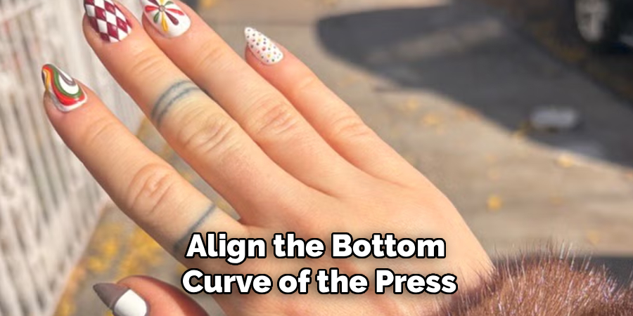 Align the Bottom 
Curve of the Press