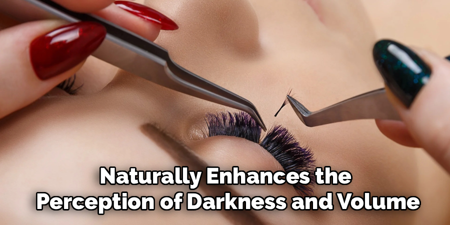 Naturally Enhances the 
Perception of Darkness and Volume