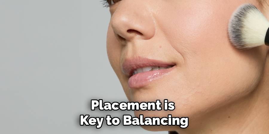 Placement is 
Key to Balancing