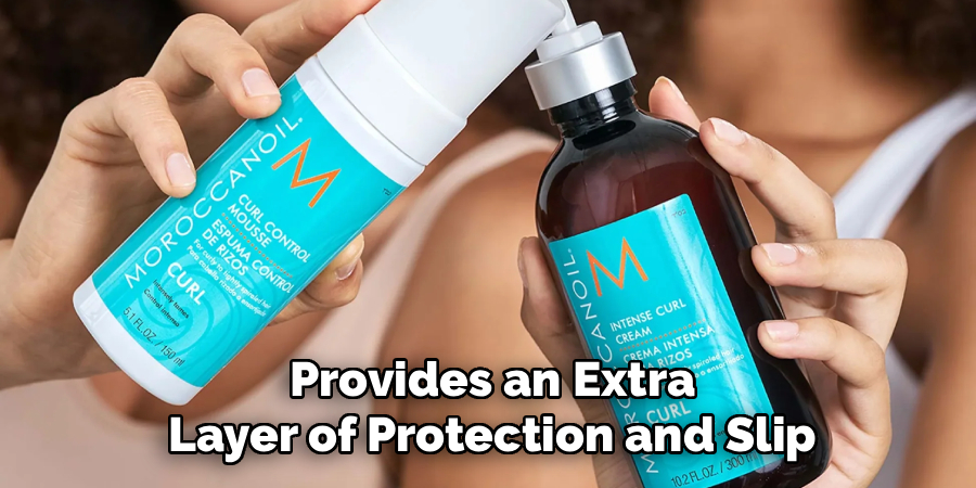 Provides an Extra
Layer of Protection and Slip