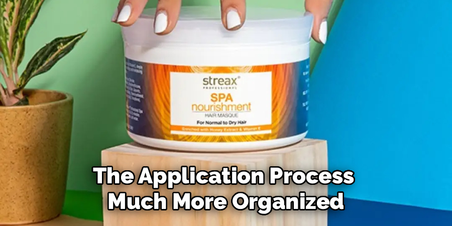 The Application Process 
Much More Organized