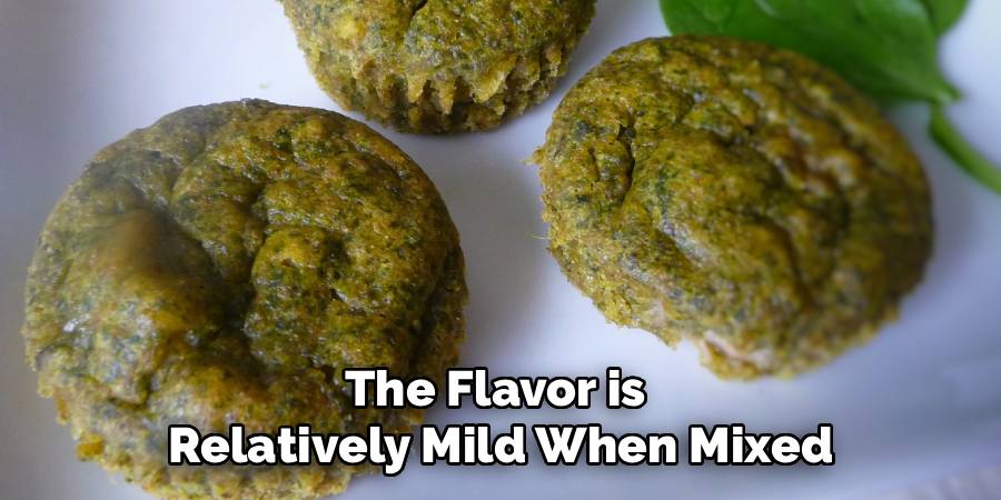 The Flavor is 
Relatively Mild When Mixed