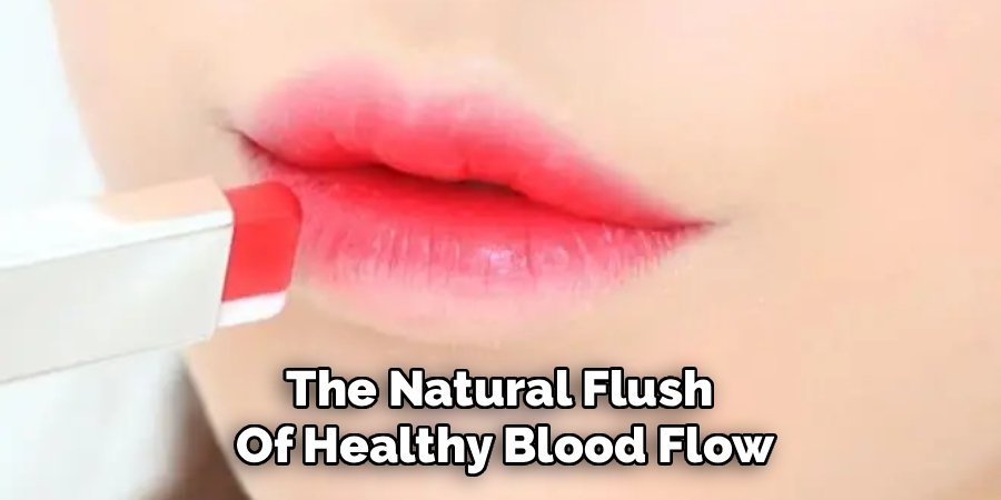 The Natural Flush
Of Healthy Blood Flow
