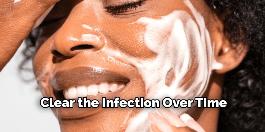 Clear the Infection Over Time