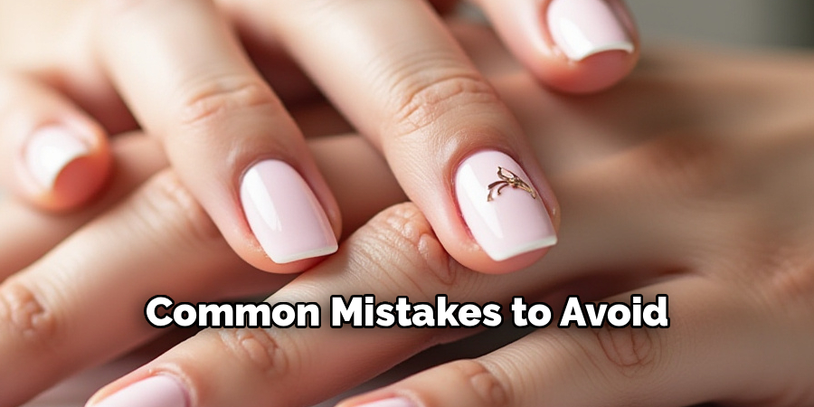 Common Mistakes to Avoid