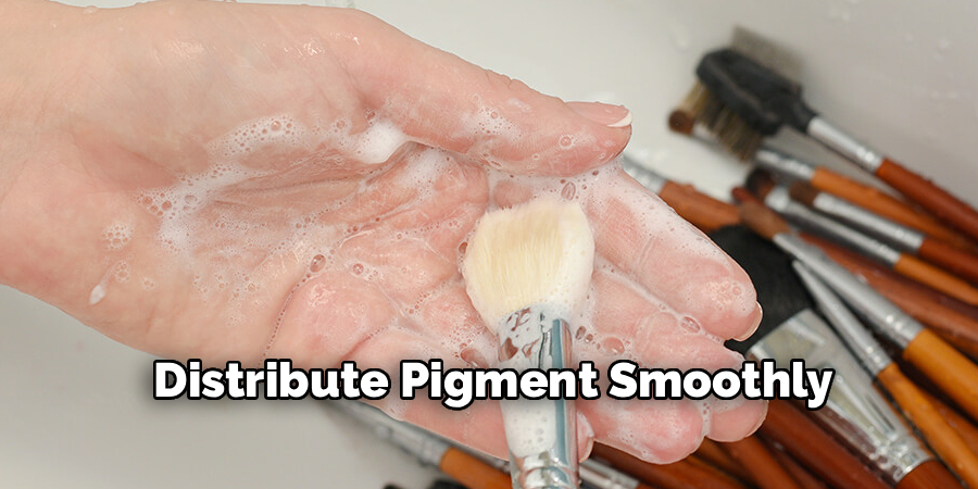 Distribute Pigment Smoothly