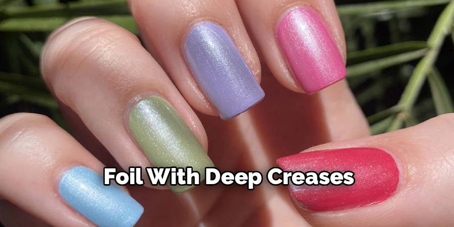 Foil With Deep Creases