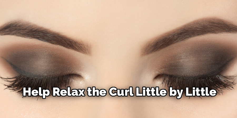 Help Relax the Curl Little by Little