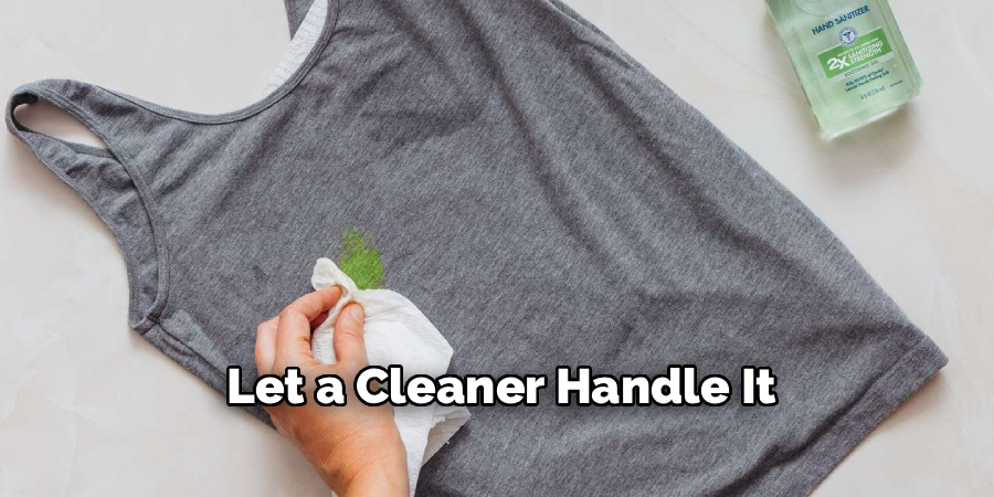 Let a Cleaner Handle It
