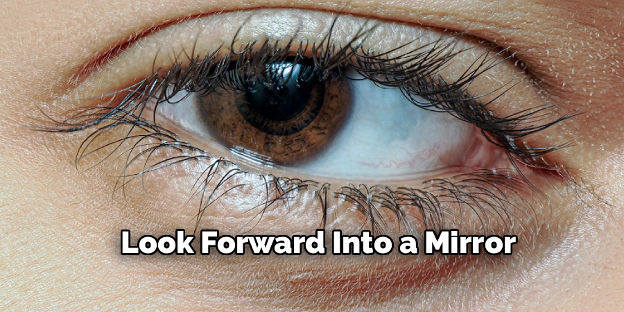 Look Forward Into a Mirror