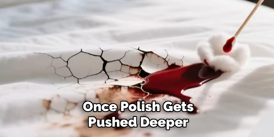 Once Polish Gets Pushed Deeper
