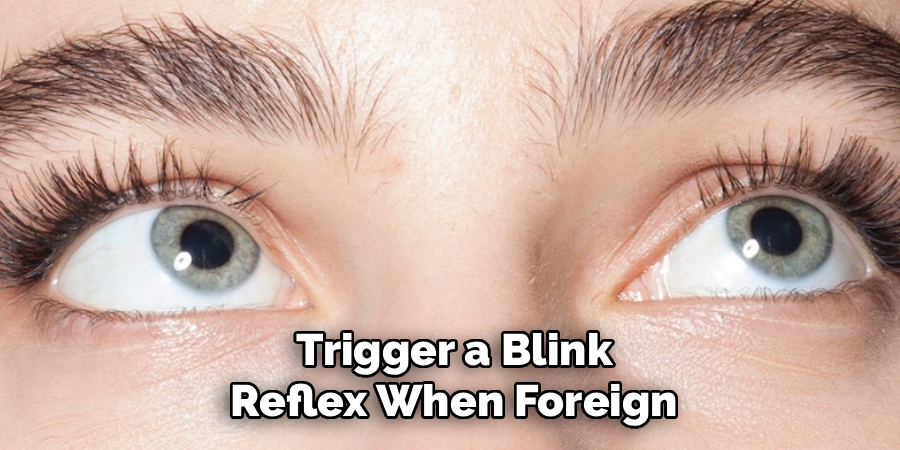 Trigger a Blink Reflex When Foreign