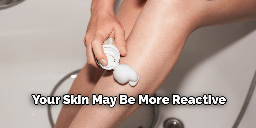 Your Skin May Be More Reactive