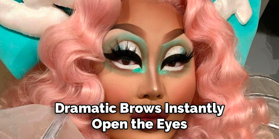 Dramatic Brows Instantly Open the Eyes
