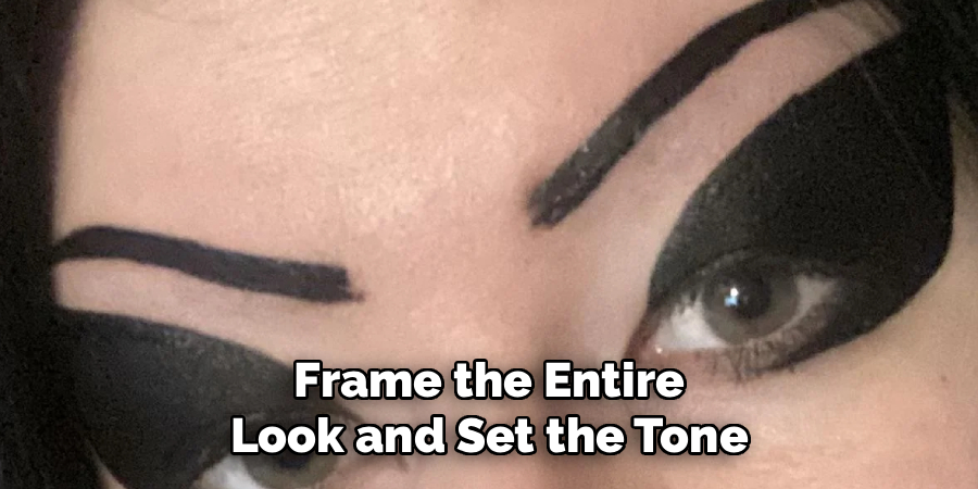 Frame the Entire Look and Set the Tone