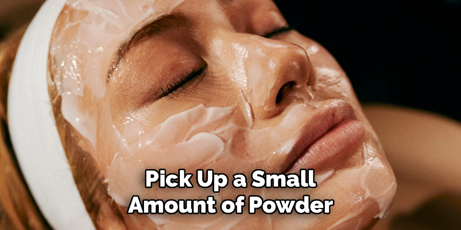 Pick Up a Small Amount of Powder