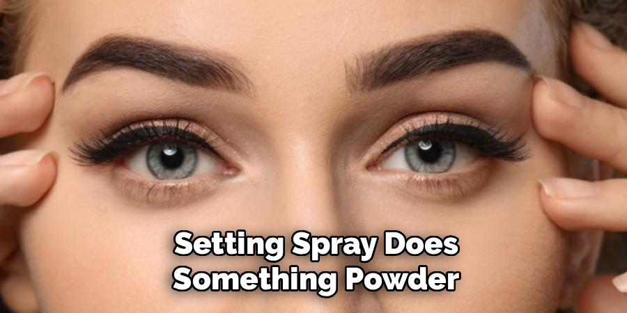 Setting Spray Does Something Powder
