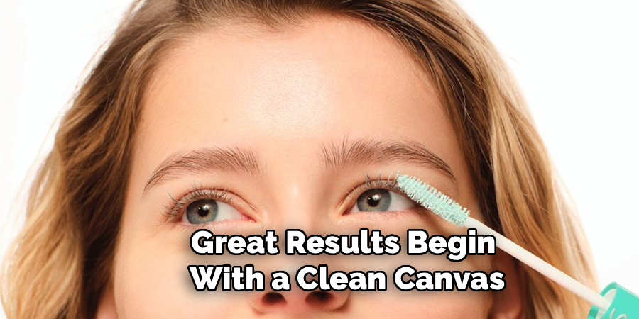 Great Results Begin 
With a Clean Canvas