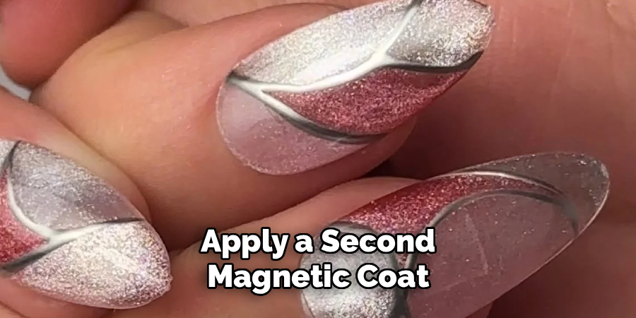 Apply a Second Magnetic Coat