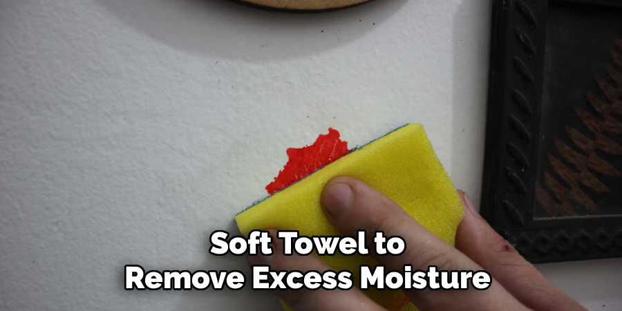 Soft Towel to Remove Excess Moisture