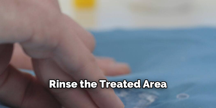 Rinse the Treated Area