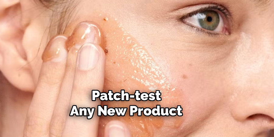Patch-test Any New Product