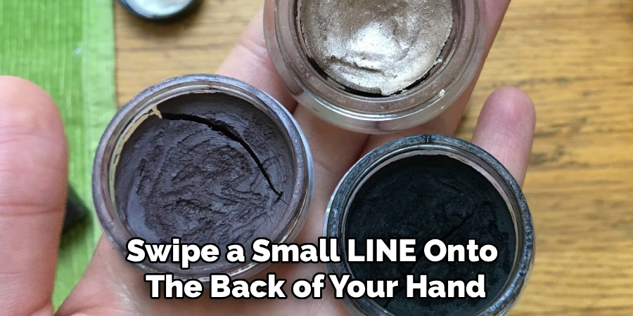 Swipe a Small LINE Onto 
The Back of Your Hand