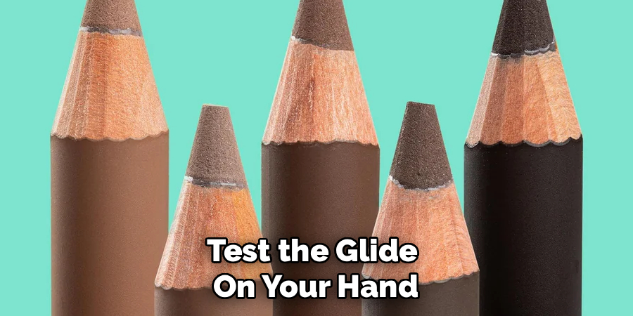 Test the Glide 
On Your Hand