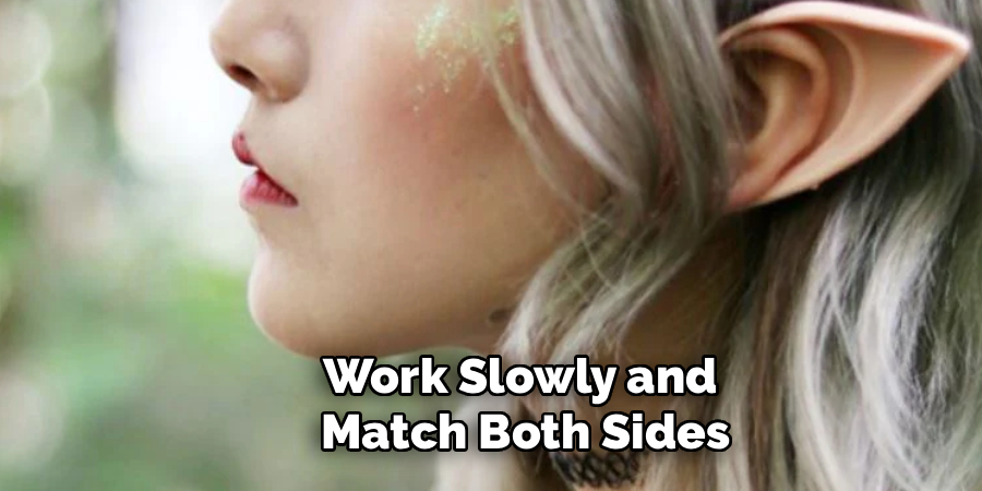 Work Slowly and
Match Both Sides